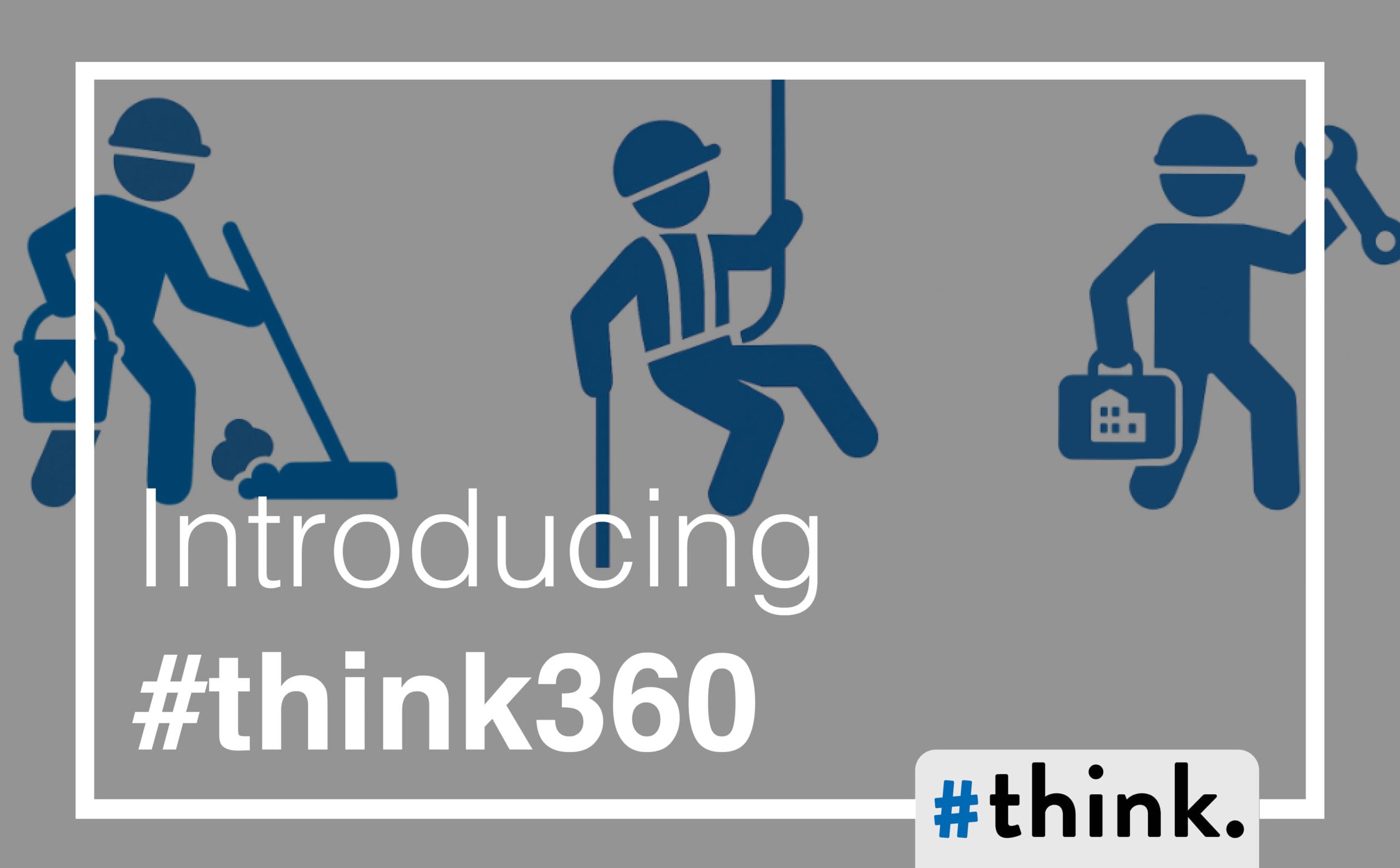 Think 360 – Rope Access & Facilities Management, Redefined